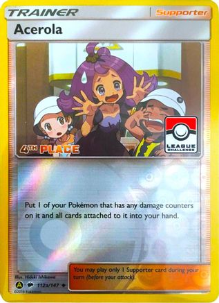 Acerola - 112a/147 (League Challenge) [4th Place] 112a - [League & Championship Cards] Reverse Holofoil