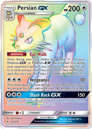 Persian GX (Secret) 227/214 - [SM  Unbroken Bonds] Holofoil