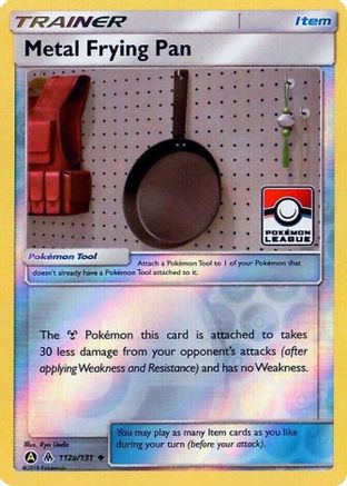 Metal Frying Pan - 112a/131 (Pokemon League) 112a/131 - [League & Championship Cards] Reverse Holofoil