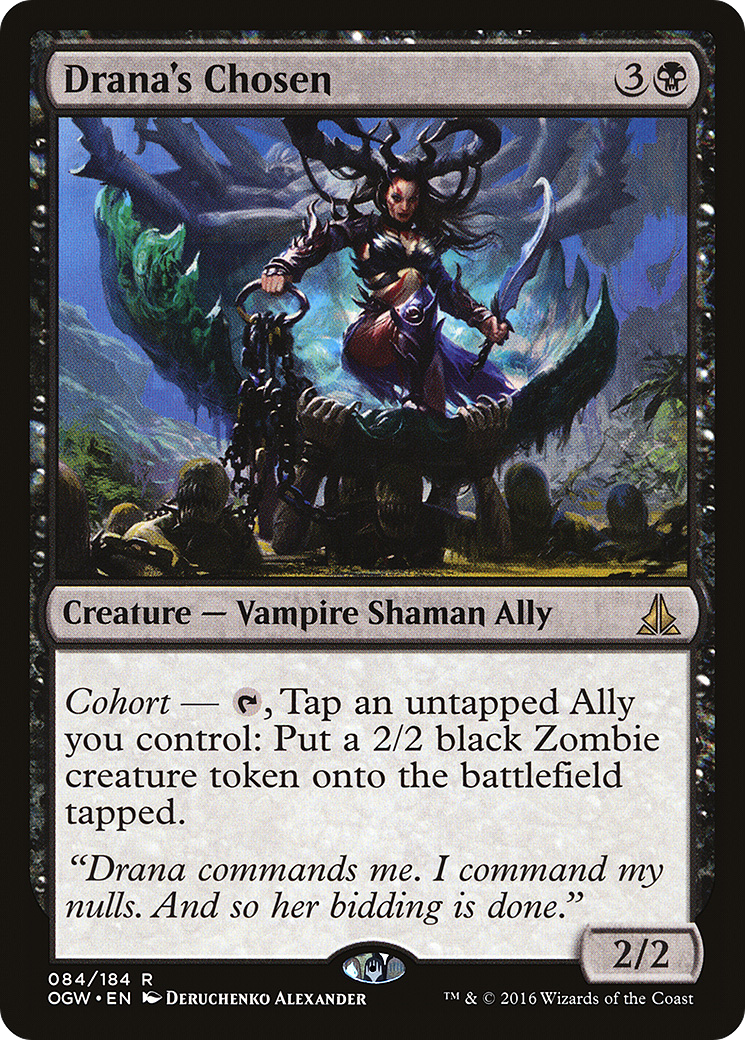 Drana's Chosen (OGW-084) - [Oath of the Gatewatch]