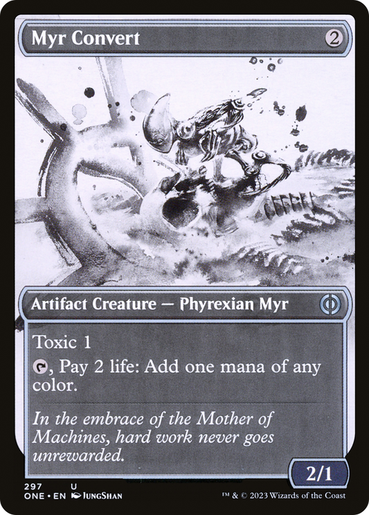 Myr Convert (ONE-297) - [Phyrexia: All Will Be One]: (Showcase)
