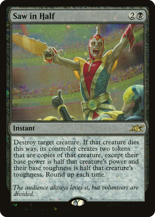 Saw in Half (UNF-374) - [Unfinity] Foil