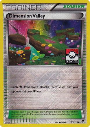 Dimension Valley (93/119) (Promo de la Ligue) [XY : Forces fantômes] 