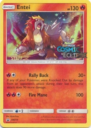 Entei - SM219 (Prerelease) [Staff] SM219 - [SM Promos] Holofoil