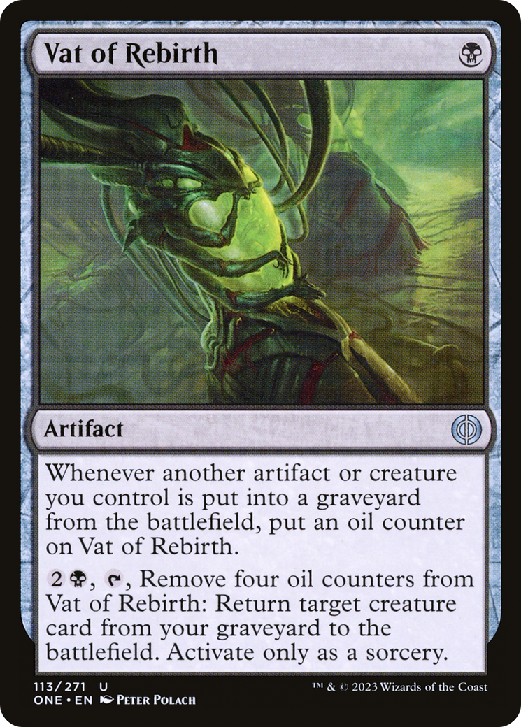 Vat of Rebirth (ONE-113) - [Phyrexia: All Will Be One]