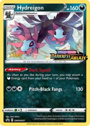 Hydreigon - SWSH037 (Prerelease) [Staff] SWSH037 - [SWSH Sword & Shield Promo Cards] Holofoil
