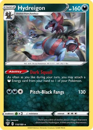 Hydreigon 110/189 - [SWSH03 Darkness Ablaze]