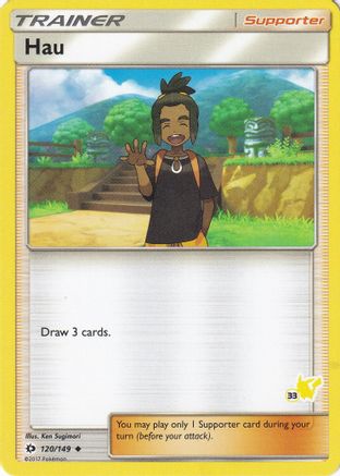 Hau - 120/149 (#33 Pikachu Stamped) - [Battle Academy]