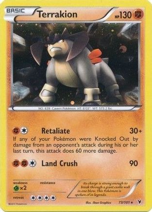 Terrakion (73/101) (Cosmos Holo) (Blister exclusif) [Noir et blanc : Nobles victoires] 