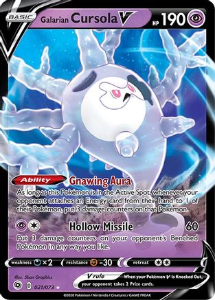Galarian Cursola V (021/073) [Épée et Bouclier : Voie du Champion] 