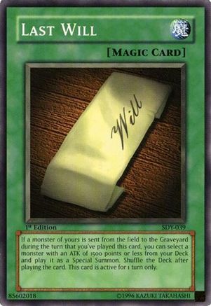 Last Will (SDY-039) - Starter Deck: Yugi Unlimited