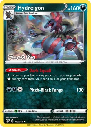 Hydreigon - 110/189 [Thank You] 110 - [Miscellaneous Cards & Products] Reverse Holofoil