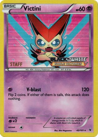 Victini - 43/101 (Prerelease) [Staff] - [Black and White Promos] Holofoil