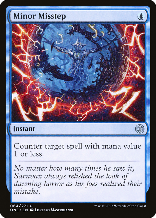 Minor Misstep (ONE-064) - [Phyrexia: All Will Be One] Foil