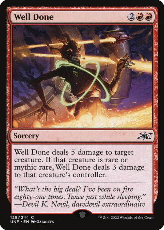 Well Done (UNF-128) - [Unfinity] Foil