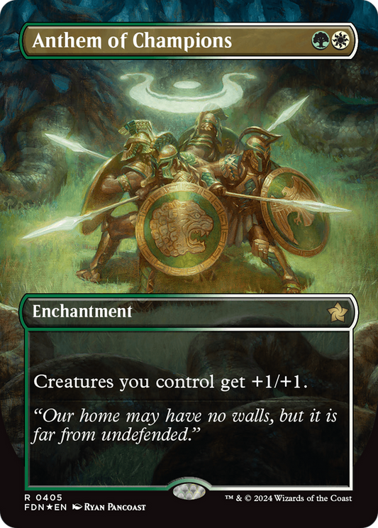 Anthem of Champions (FDN-405) - [Foundations] (Borderless) Foil