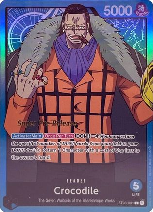 Crocodile (001) [Super Deck de Démarrage Pré-Release : Les Sept Seigneurs de Guerre de la Mer] 