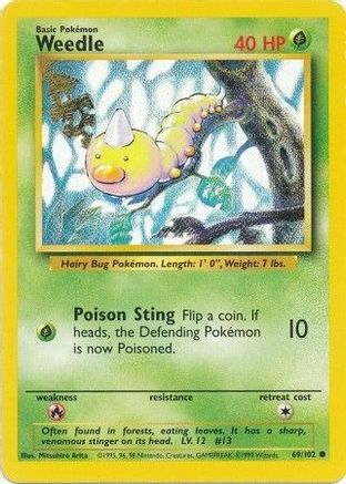 Weedle 69/102 - [Base Set]