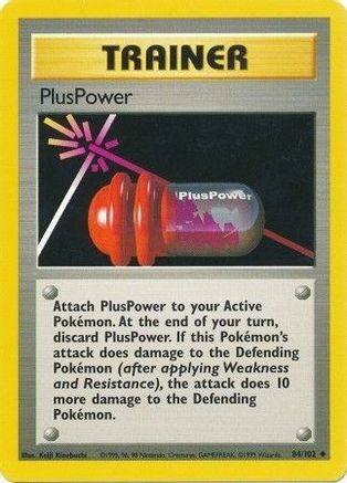 PlusPower 84/102 - [Base Set]