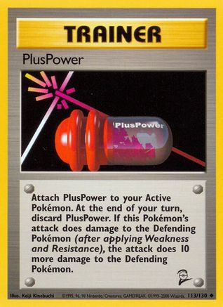 PlusPower 113/130 - [Base Set 2]