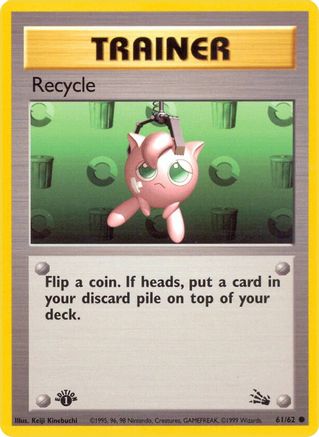 Recycle (61/62) [Fossil Unlimited]