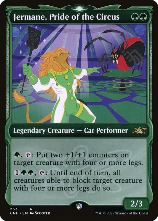 Jermane, Pride of the Circus (UNF-253) - [Unfinity]: (Showcase)