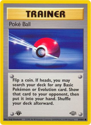 Poke Ball 64/64 - [Jungle] 1st Edition