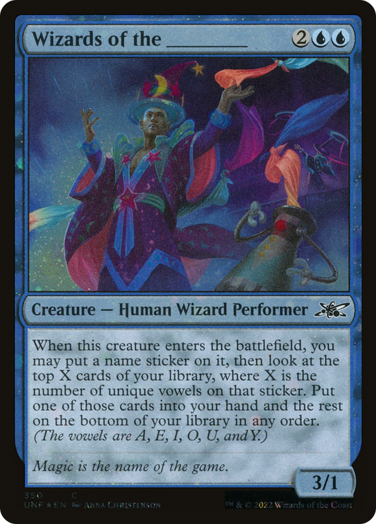 Wizards of the _____ (UNF-350) - [Unfinity] Foil