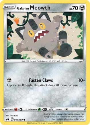 Galarian Meowth 84/159 - [Crown Zenith]
