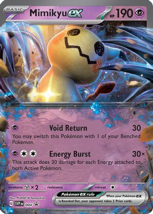 Mimikyu ex - 004 4 - [SV Scarlet & Violet Promo Cards] Holofoil
