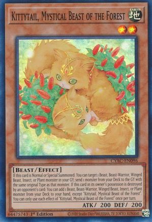 Kittytail, Mystical Beast of the Forest (CYAC-EN096) - Cyberstorm Access 1st Edition