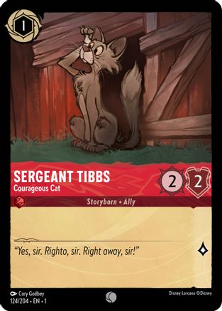 Sergeant Tibbs - Courageous Cat (124/204)  - The First Chapter