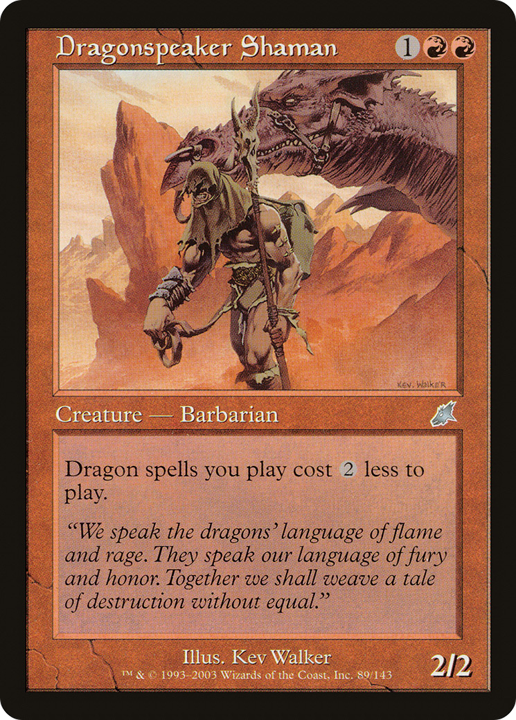 Dragonspeaker Shaman (SCG-089) - [Scourge]
