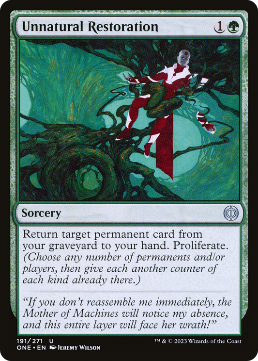 Unnatural Restoration (ONE-191) - [Phyrexia: All Will Be One] Foil