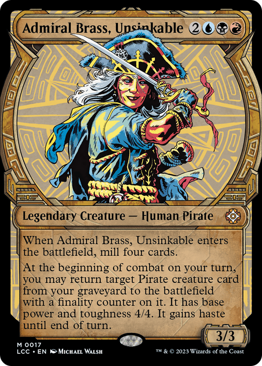 Admiral Brass, Unsinkable (LCC-017) - [The Lost Caverns of Ixalan Commander]: (Showcase)