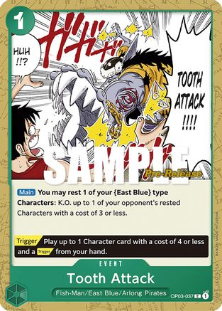 Tooth Attack [Cartes pré-version Piliers de Force] 