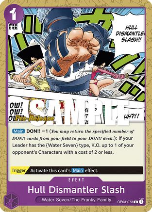Hull Dismantler Slash [Cartes pré-version Piliers de Force] 