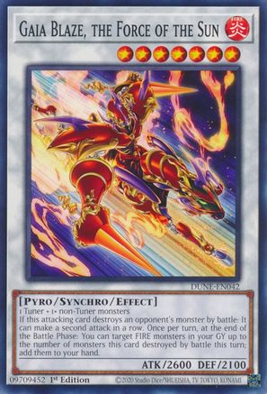 Gaia Blaze, the Force of the Sun (DUNE-EN042) - Duelist Nexus 1st Edition