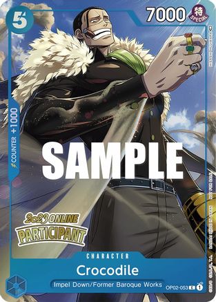 Crocodile (Online Regional 2023) [Participant] (OP02-053) - One Piece Promotion Cards
