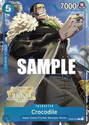 Crocodile (Online Regional 2023) [Winner] (OP02-053) - One Piece Promotion Cards