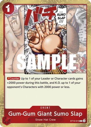 Gum-Gum Giant Sumo Slap (ST10-015) - Ultra Deck: The Three Captains