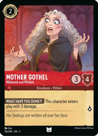 Mother Gothel - Withered and Wicked (116/204)  - Rise of the Floodborn