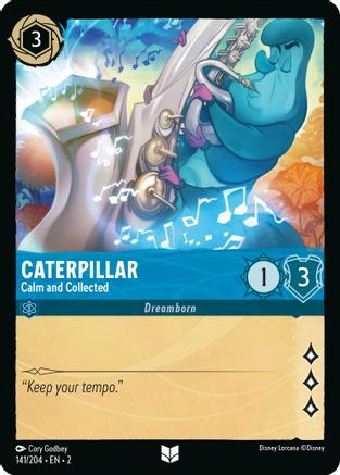 Caterpillar - Calm and Collected (141/204)  - Rise of the Floodborn