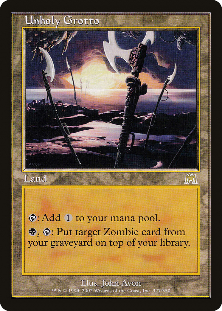Unholy Grotto (ONS-327) - [Onslaught]