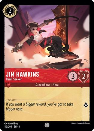 Jim Hawkins - Thrill Seeker (110/204)  - Into the Inklands
