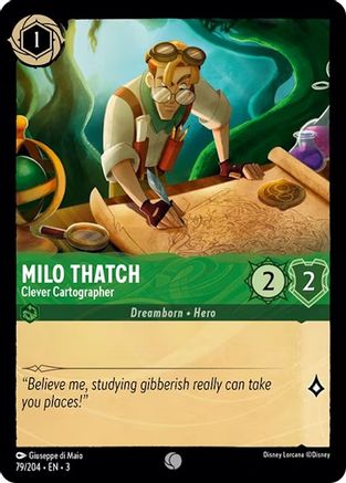 Milo Thatch - Clever Cartographer (79/204)  - Into the Inklands