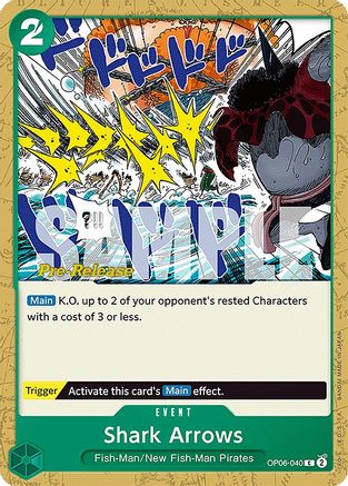 Shark Arrows [Cartes de pré-version des Ailes du Capitaine] 