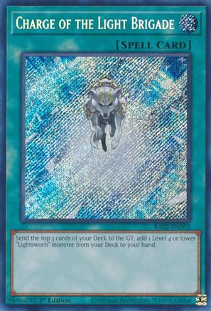Charge of the Light Brigade (Secret Rare) (RA02-EN055) - 25th Anniversary Rarity Collection II 1st Edition
