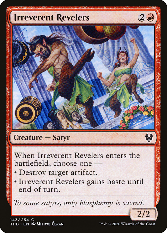 Irreverent Revelers (THB-143) - [Theros Beyond Death] Foil
