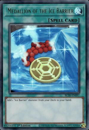 Medallion of the Ice Barrier (BLTR-EN097) - Battles of Legend: Terminal Revenge 1st Edition